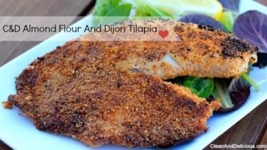 Almond Dijon Tilapia - Clean&Delicious