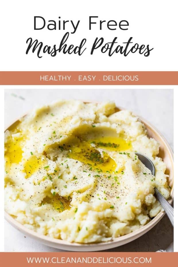 Dairy Free Mashed Potatoes (with garlic + olive oil) - Clean & Delicious