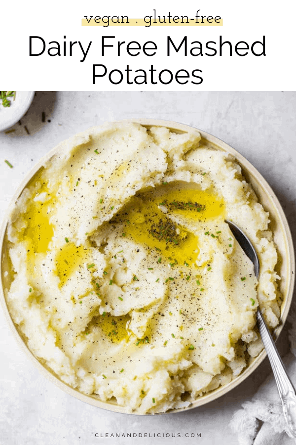 Dairy Free Mashed Potatoes (With Garlic + Olive Oil) « Clean & Delicious