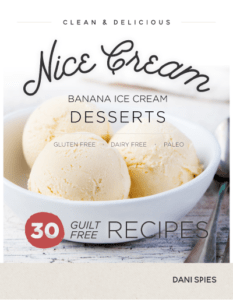 Nice Cream: Banana Ice Cream Desserts